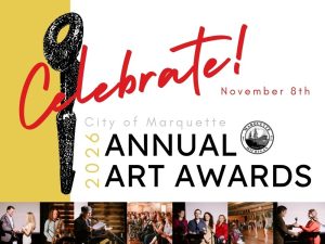 29th City of Marquette Annual Art Awards